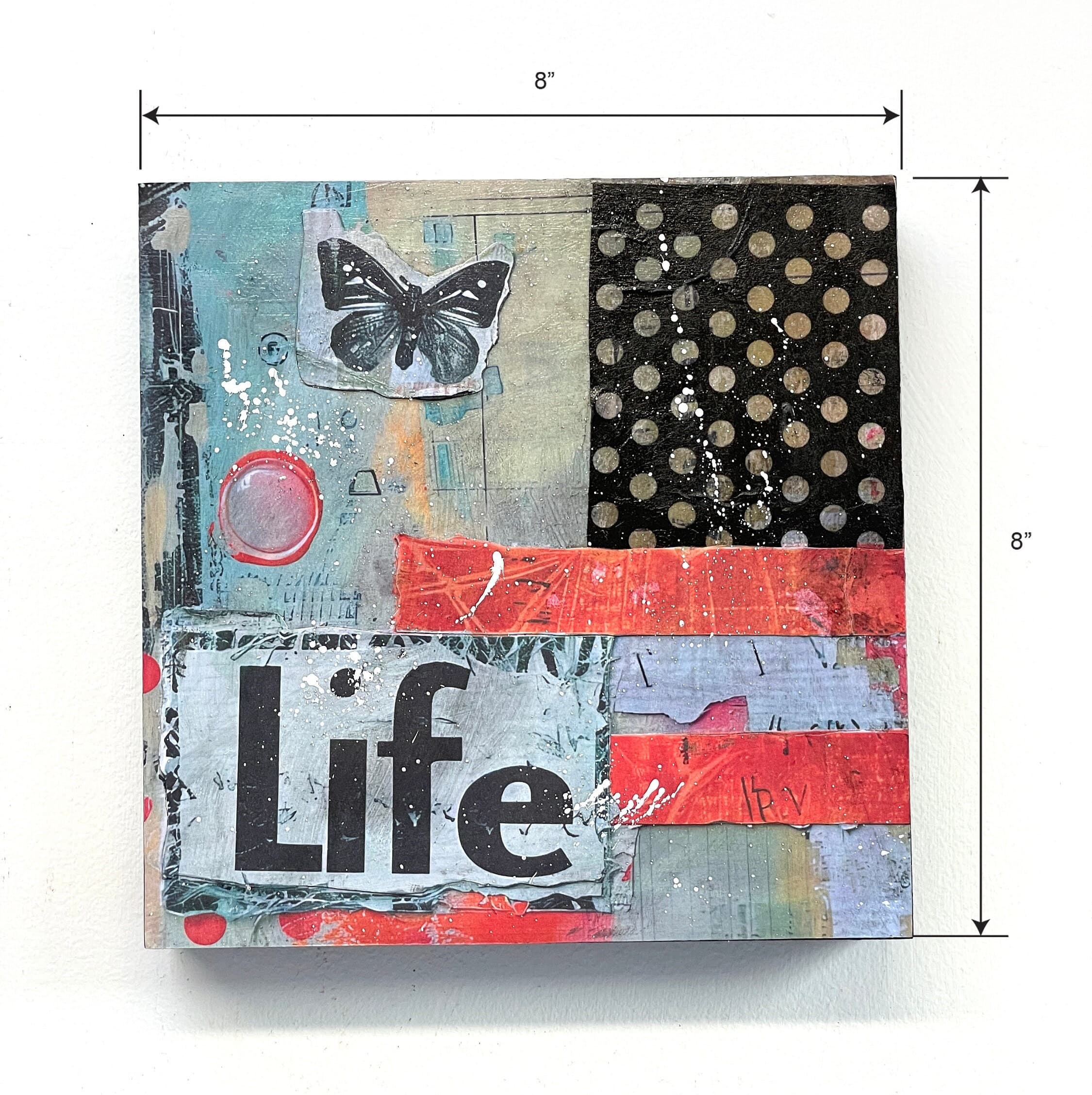 8x8 Life Art, Love Art, mixed media, original art, home decor, wall art, abstract collage, handmade collage